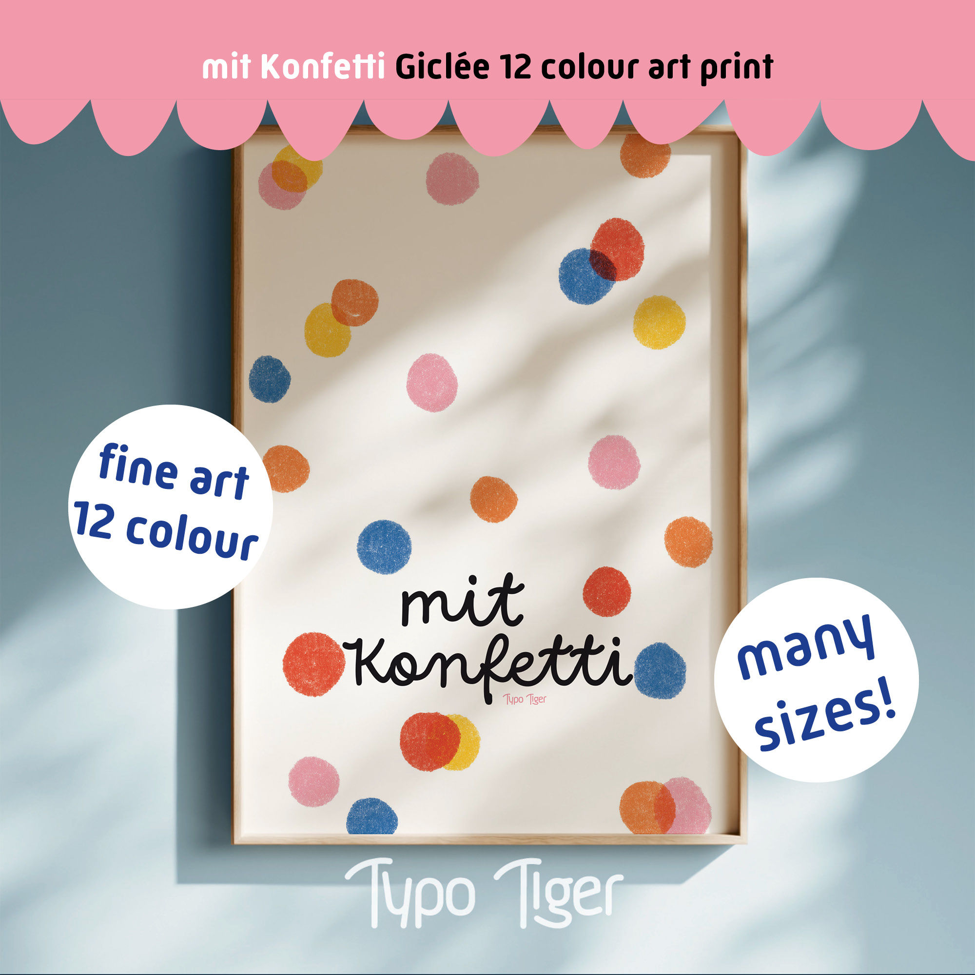 MIT KONFETTI Kunstdruck Giclée