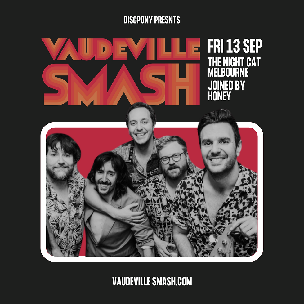Vaudeville Smash at The Night Cat Melbourne - Fri 13 Sep 2024