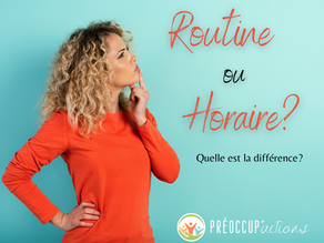 Routine et horaire, quelle différence?