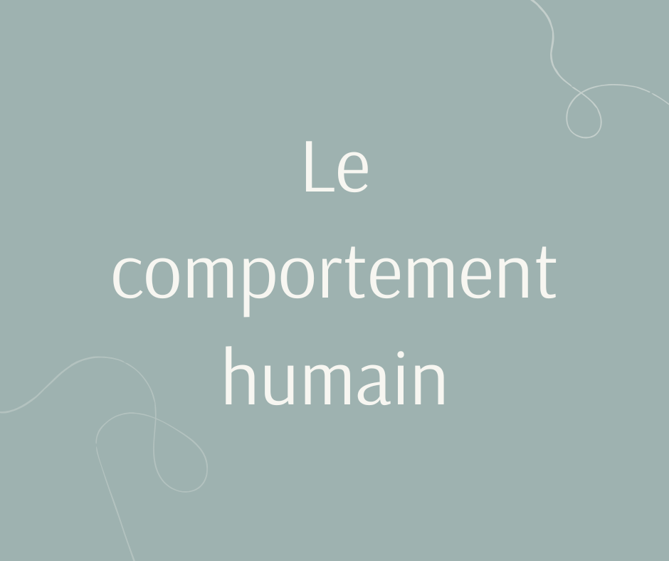 Le comportement humain