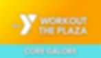 YMCA Workout on the Plaza: Core Galore