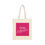 Thumbnail: Pray About It Canvas Tote — Hot Pink and Neutral