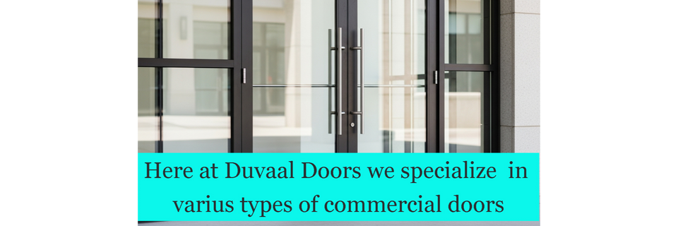 Duvaal Doors commercial doors