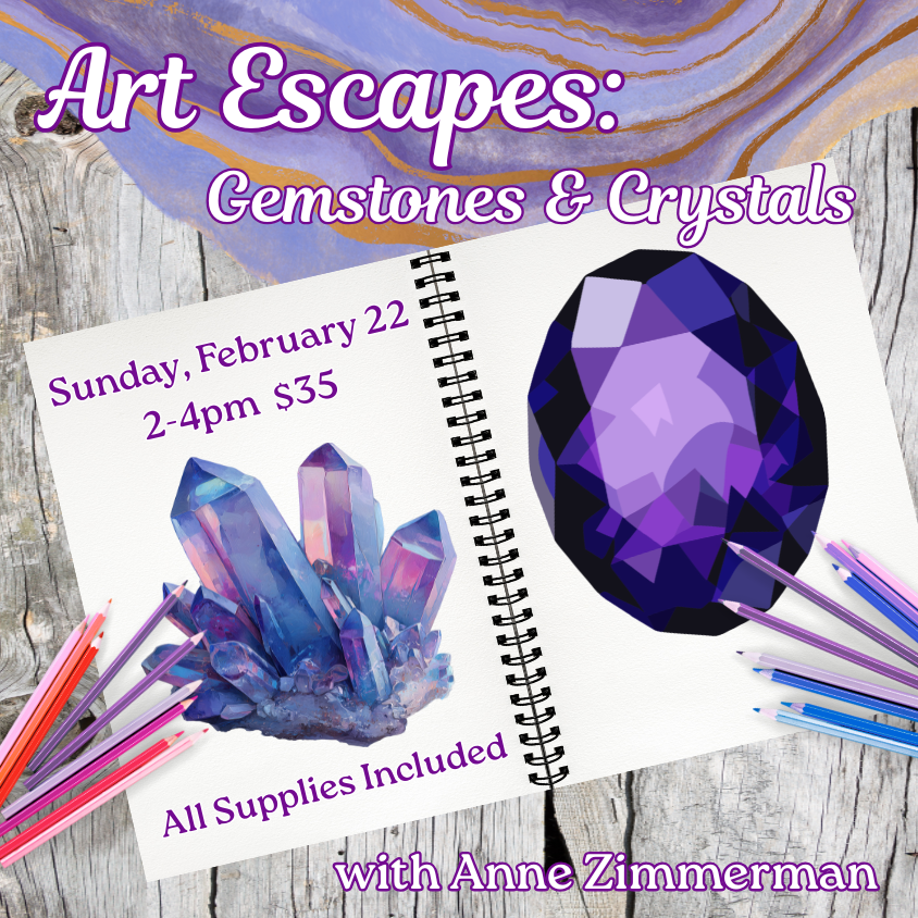 Art Escapes: Gemstones & Crystals