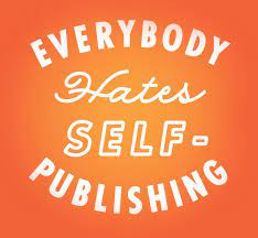 everybody hates self publishing podcast