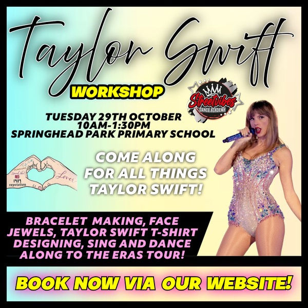TAYLOR SWIFT WORKSHOP EBBSFLEET