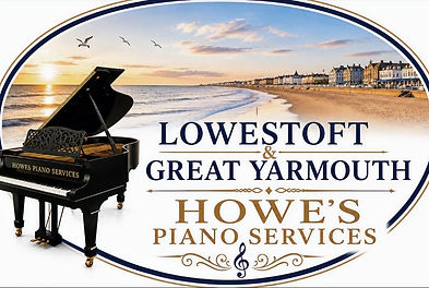Piano tuning Lowestoft, Great Yarmouth, Southwold, Beccles, Norwich, Hemsby, Corton , Pakefiled