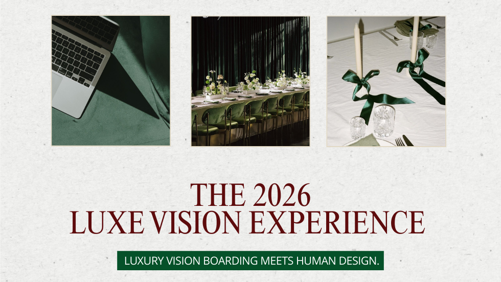 The 2026  Luxe Vision Board & Dining Experience