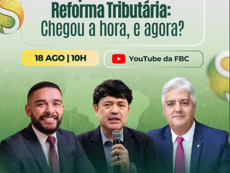 Live 18/08 às 10h: O Simples Nacional na Reforma Tributária