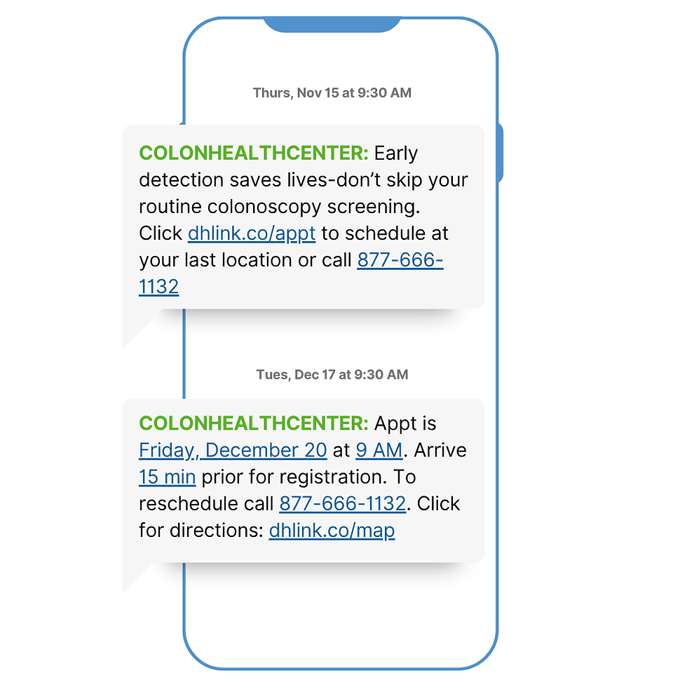 A recall colonoscopy text reminder via Dialog Health