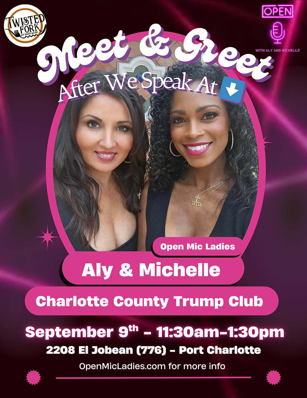 Meet & Greet | Open Mic Ladies Speaking at Charlotte Count Trump Club