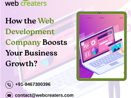 How The Best Web Development Company Boosts Your Business Growth?