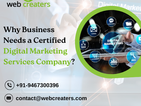 Why Business Needs a Certified Digital Marketing Services Company?