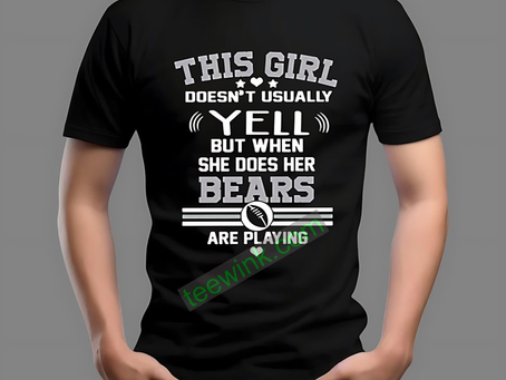 Why the “I Yell When My Team Is Playing” Chicago Bears Shirt Belongs in Every Fan’s Closet