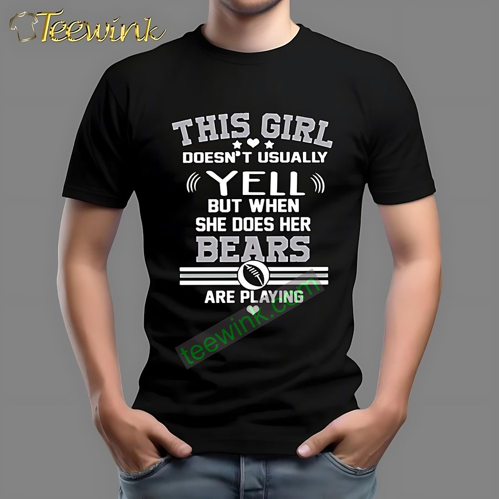 Chicago Bears NFL Football I Yell When My Team Is Playing Shirt