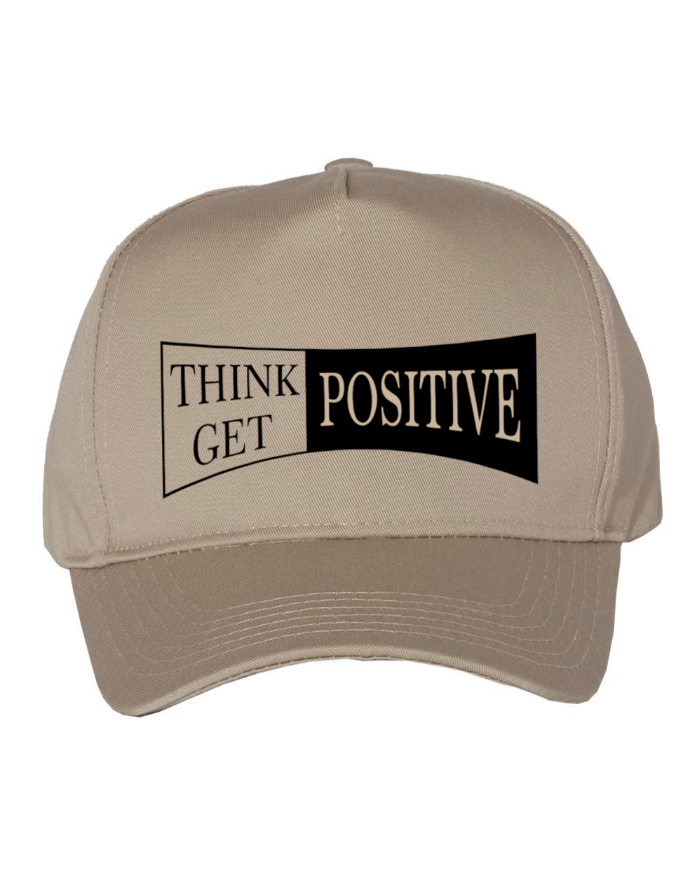 Think Positive Get Positive Hat