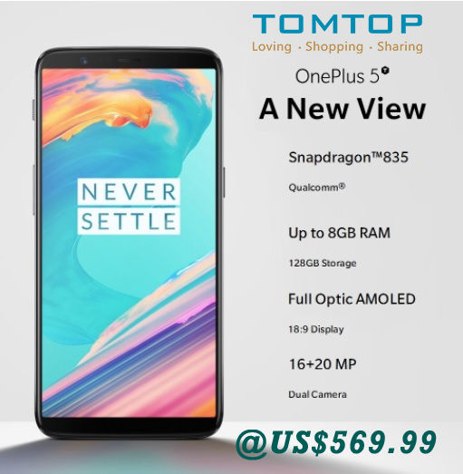 OnePlus 5T  64GB ROM @ US$ 569.99 Free Shipping