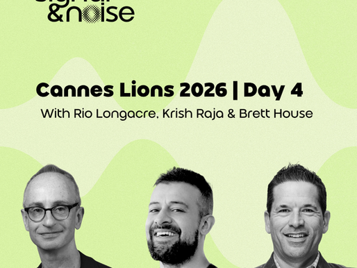 Cannes Lions 2026 | Day 4 With Rio Longacre, Krish Raja & Brett House