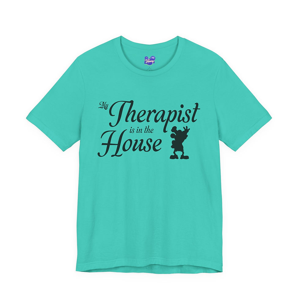 Thumbnail: My Therapist is in the House Tee | Disney Parks Shirt | Magic Kingdom Tee