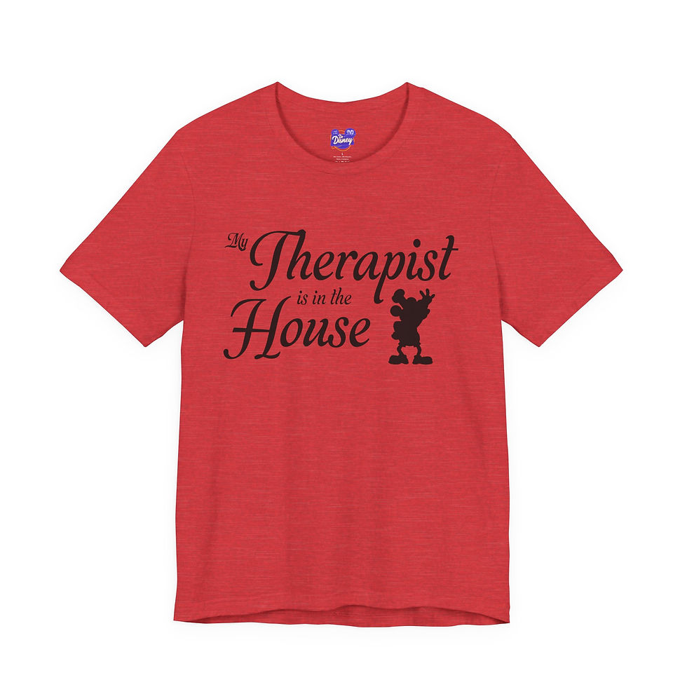 Thumbnail: My Therapist is in the House Tee | Disney Parks Shirt | Magic Kingdom Tee