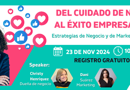 Del Cuidado de Niños al Éxito Empresarial: Estrategias de Negocio y Marketing Digital