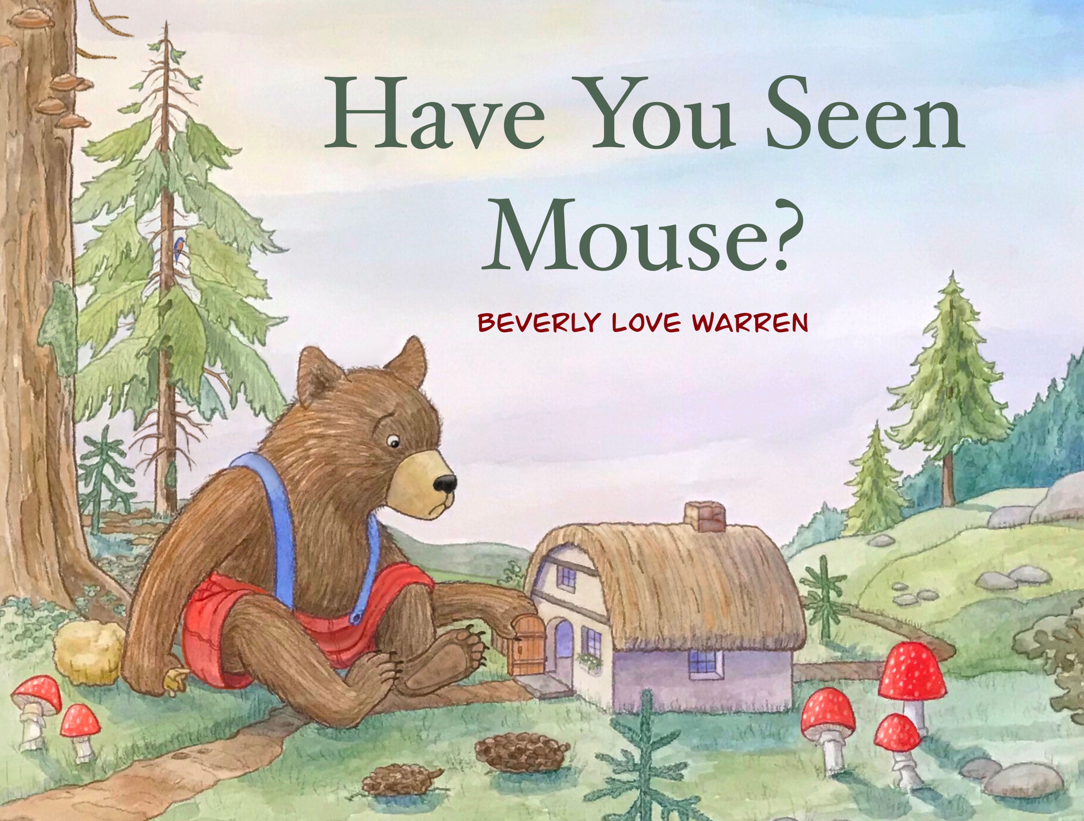 Have You Seen Mouse?