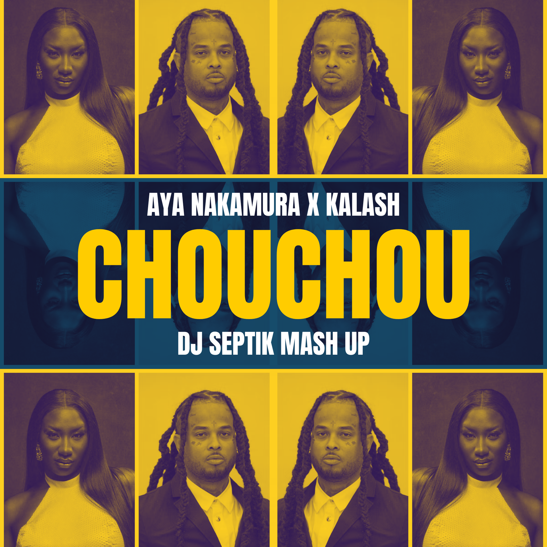 Aya Nakamura x Kalash - ChouChou (Dj Septik Mash Up)