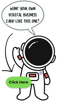 A cute cartoon Astronaught waving witha  speech bubble that says "Want your own digital business card like this one? and a Black Arrow pointing down to a lime green button that says "Click Here"