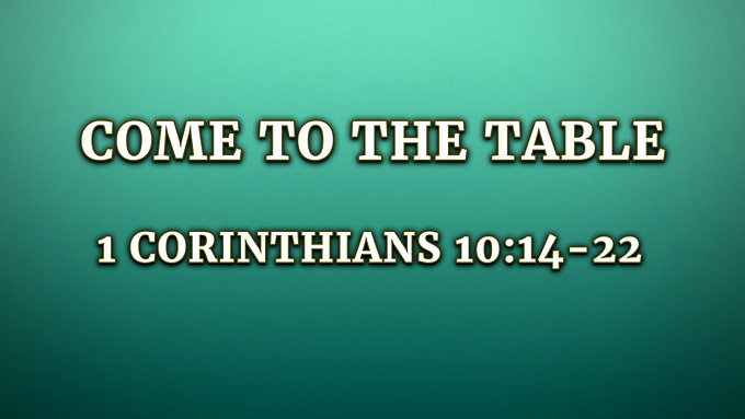 Come to the Table