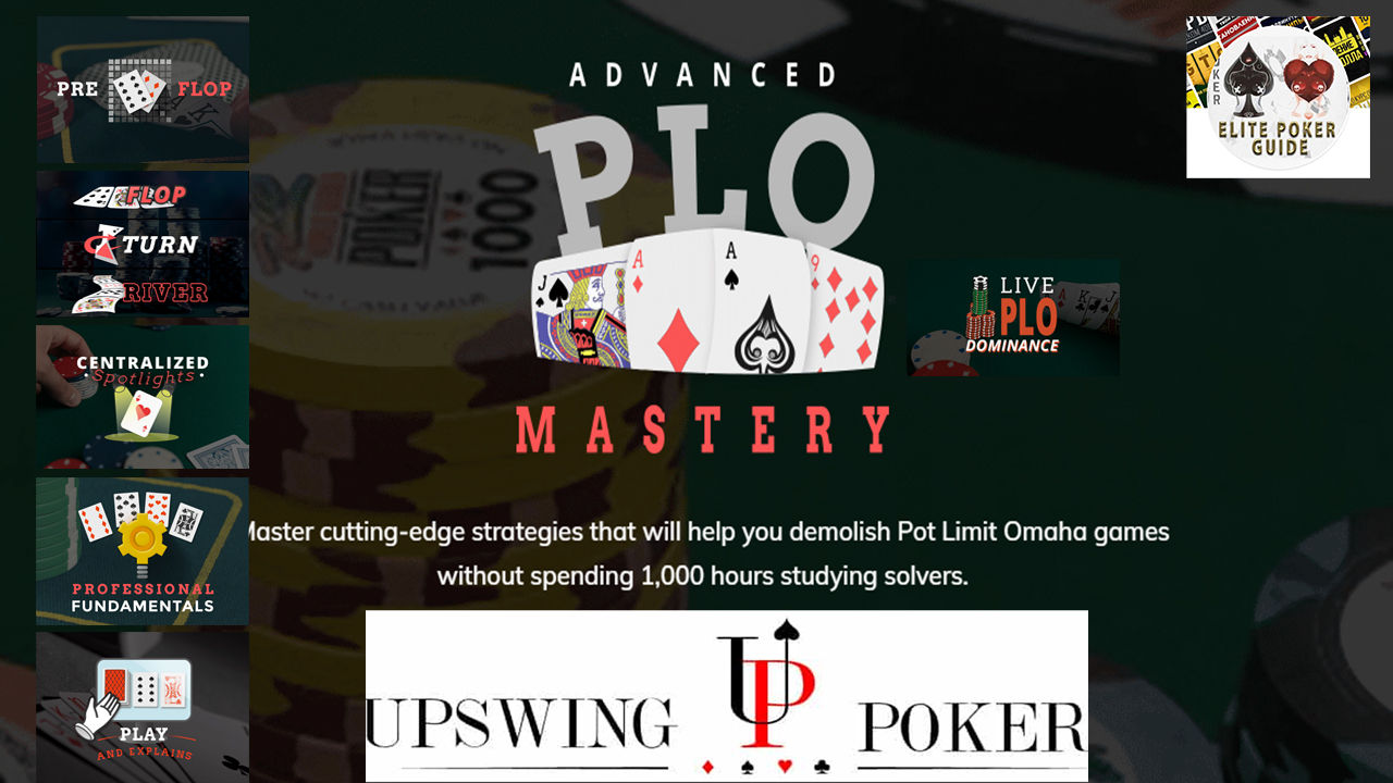 UPSWING ADVANCED PLO MASTERY With Dylan Weisman and Chris Wehner - Premium Cours
