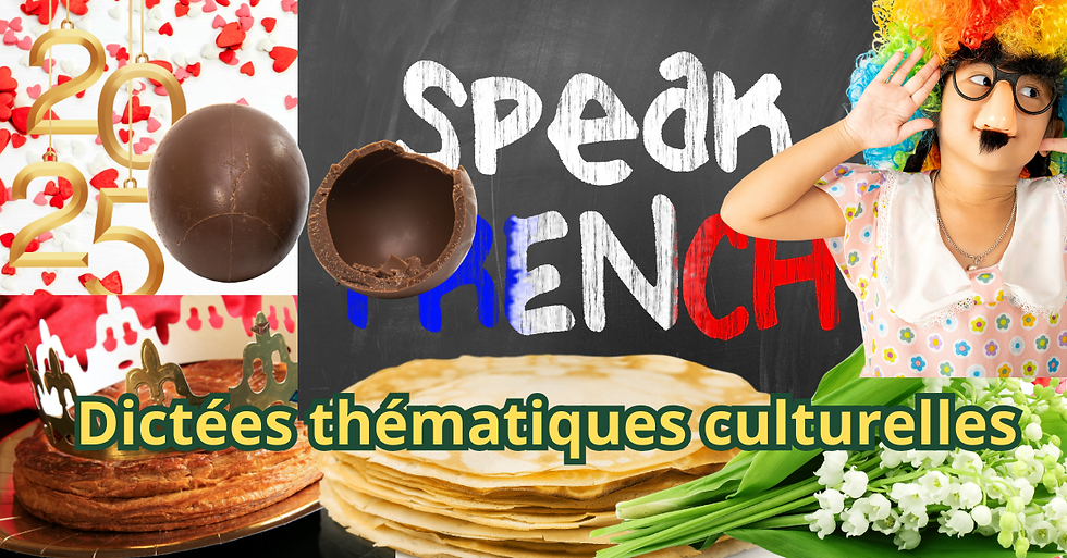 Dictées thématiques culturelles