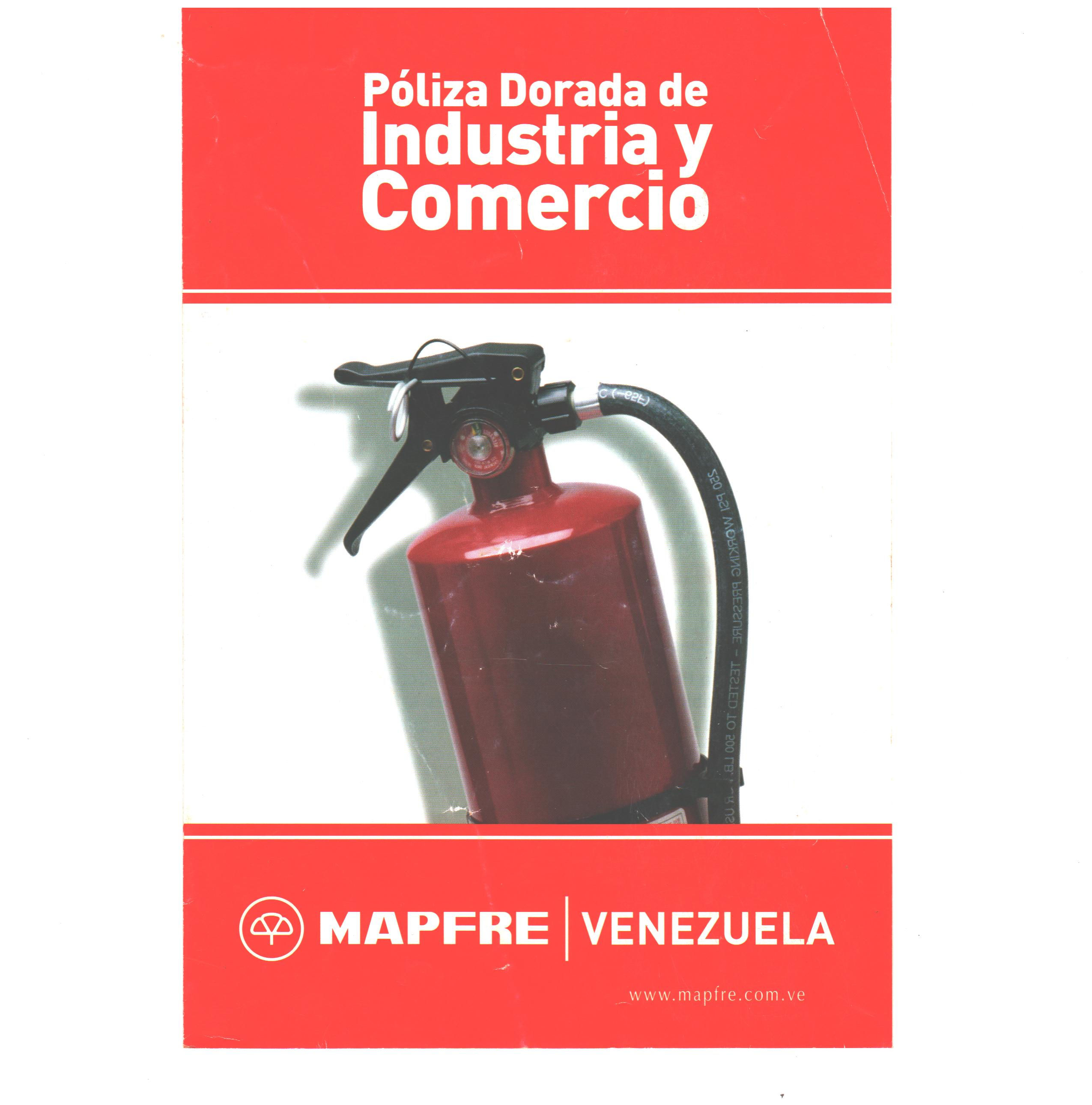 PÓLIZA DORADA DE INDUSTRIA Y COMERCIO