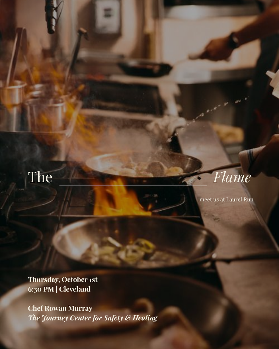The Flame with Chef Rowan Murray & Journey Center for Healing