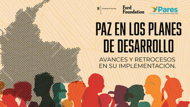 Así funciona el Plan Nacional de Desarrollo de Petro en las zonas donde el conflicto arrecia