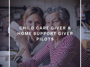 Home Child Care Provider Pilot and Home Support Worker Pilot