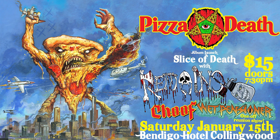 Pizza Death - Slice of Death Album Launch