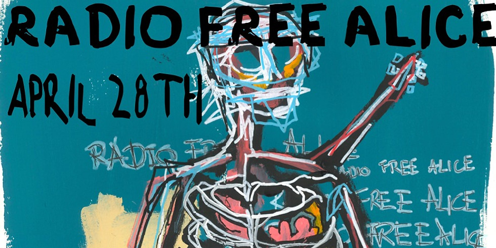 Radio Free Alice w/ Human Noise and Circle Person