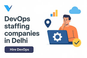 Best DevOps staffing companies in Delhi NCR for GCC hiring – recruitment agency guide