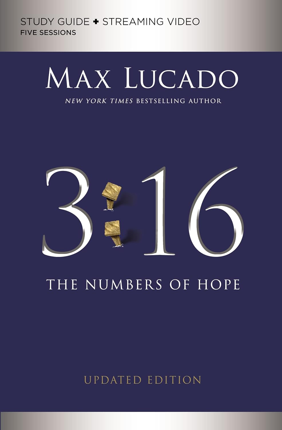 316 Bible Study Guide plus Streaming Video, Updated Edition The Numbers of Hope