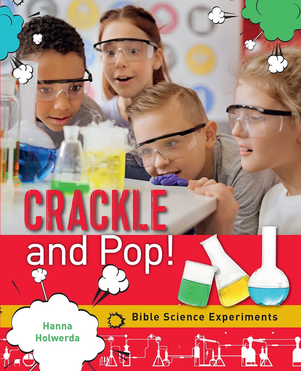 Crackle and Pop Bible Science Experiments