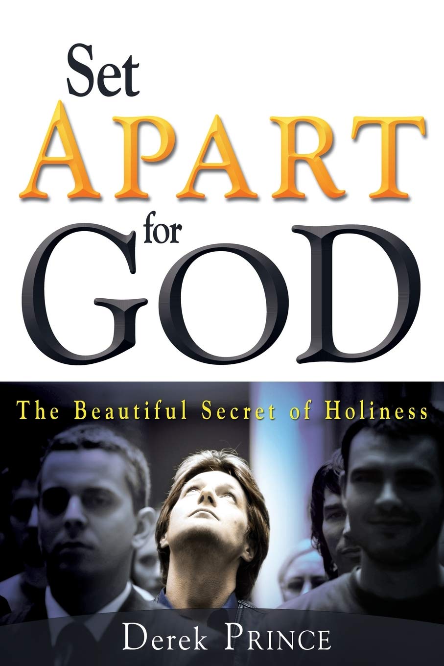 Set Apart for God The Beautiful Secret of Holiness