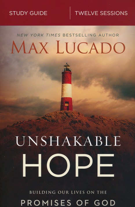 Unshakable Hope Study Guide