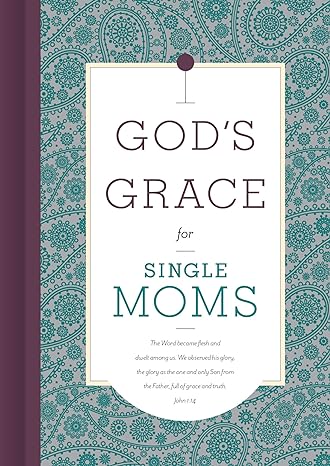 God's Grace for Single Moms