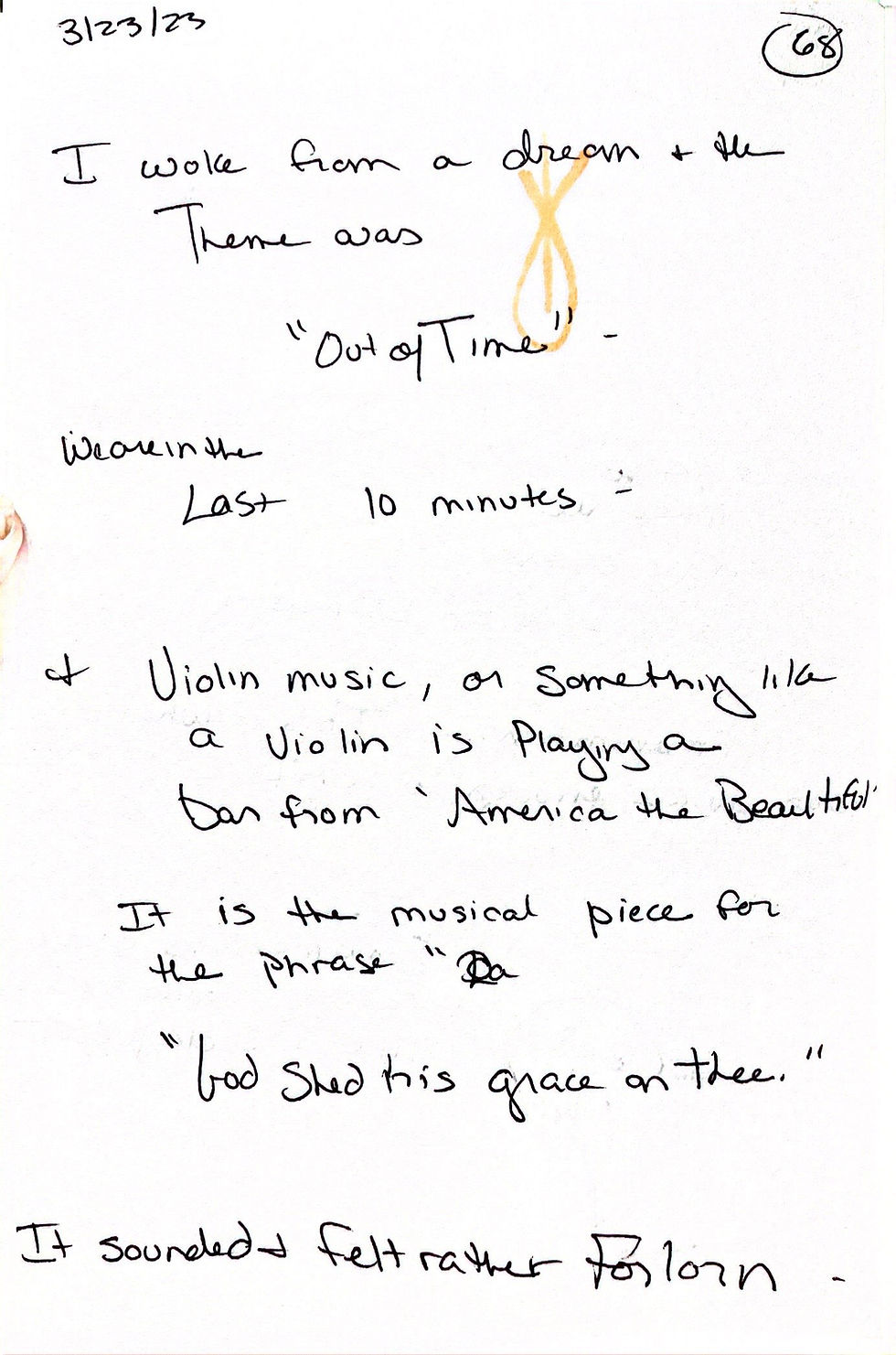 Handwritten notes from download on 3/23/2023. "Out of Time"