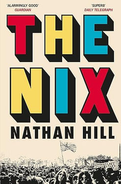 The Nix by Nathan Hill