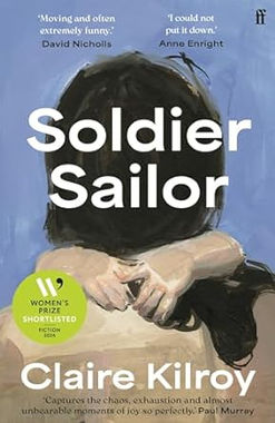 Solider Sailor by Claire Kilroy