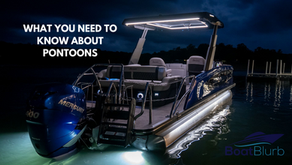 What You Need to Know About Pontoon Boats
