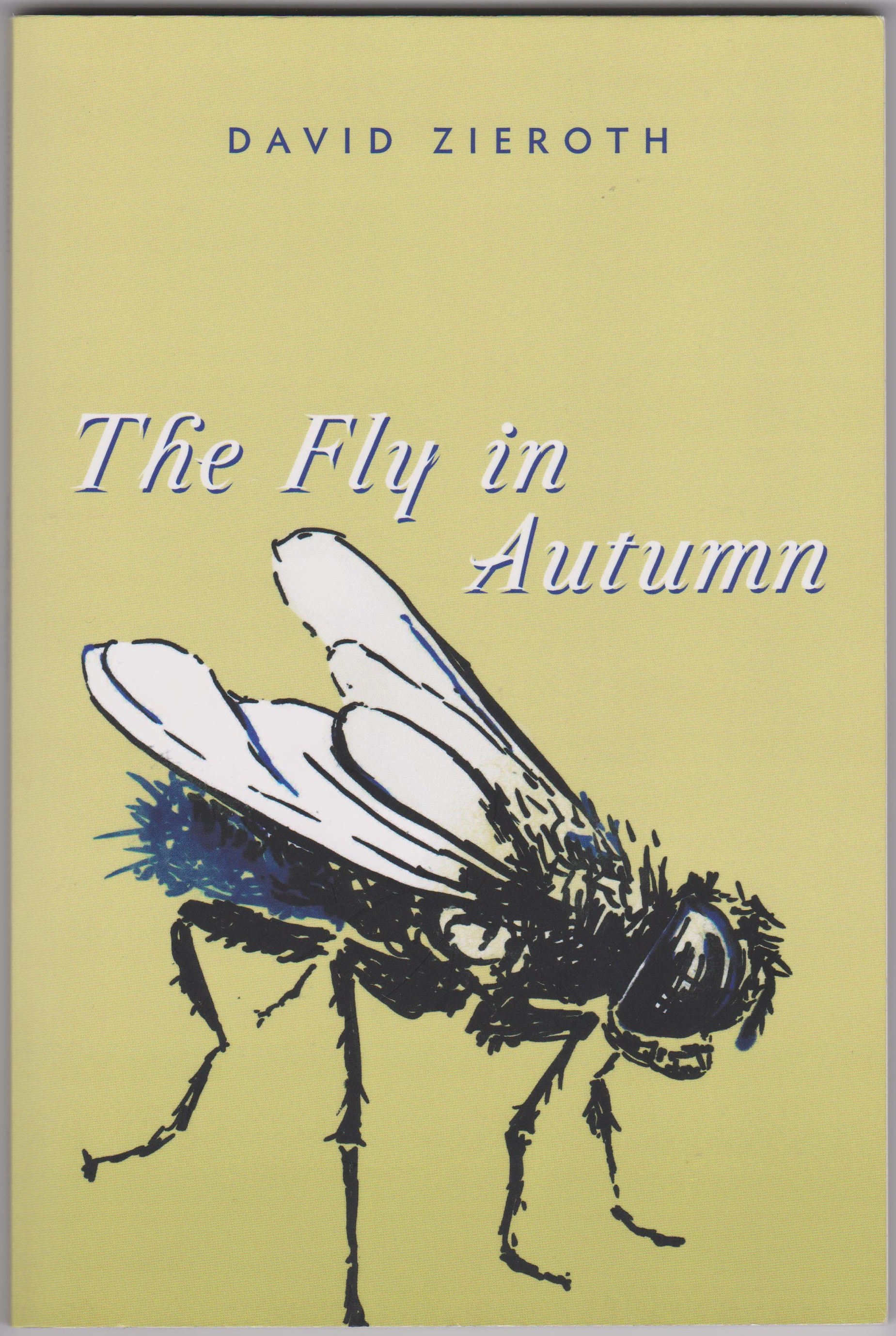 The Fly in Autumn by David Zieroth book cover from www.shop-books.ca