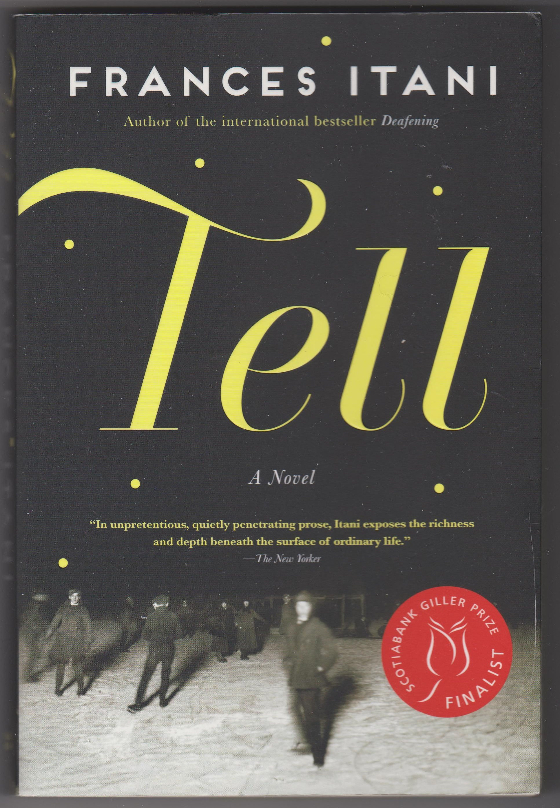 Tell: A Novel by Frances Itani book cover from www.shop-books.ca