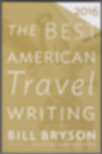 The Best American Travel Writing 2016 - Bill Bryson (Editor) book cover